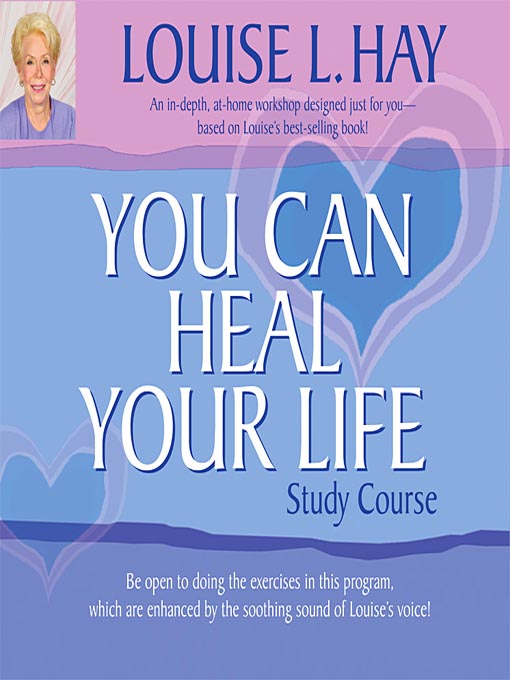 Title details for You Can Heal Your Life Study Course by Louise Hay - Wait list